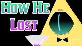 Bill Cipher ONE Fatal Mistake [upl. by Margi]