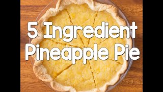 How To Make Pineapple Pie  Just 5 Ingredients [upl. by Allak]