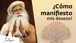 ¿Cómo manifestar lo que realmente deseo  La ley de la atracción  Sadhguru [upl. by Raddatz]