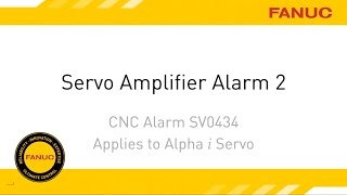 Alarm 2 Troubleshooting for FANUC CNC Servo Amplifier [upl. by Manning61]