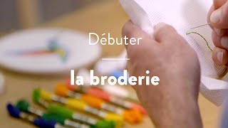 Débuter la broderie [upl. by Dace]