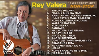 Rey Valera  18 Greatest Hits Nonstop [upl. by Sidra]