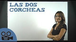 Las dos corcheas unidas [upl. by Ynohtnaeoj]