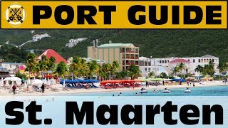 Port Guide St Maarten  Everything We Think You Should Know Before You Go  ParoDeeJay [upl. by Igenia]