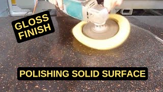 How to Polish Solid Surface Countertops  Gloss Finish [upl. by Liederman]