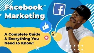 Facebook Marketing A Complete Video Guide for 2025 [upl. by Ancelin]