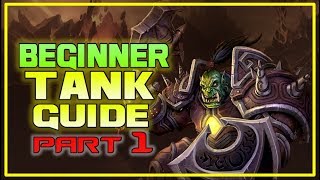 WoW Beginner TANKING Series  Part 1 SettingUp  Learn to tank  Any Class Battle for Azeroth [upl. by Howey]