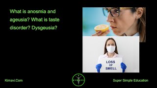 What is anosmia and ageusia What is taste disorder Dysgeusia [upl. by Naul898]