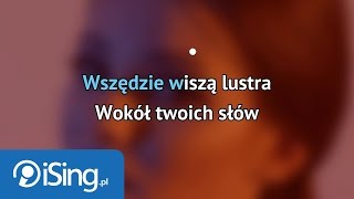 Natalia Szroeder  Lustra tekst  karaoke iSingpl [upl. by Esylle882]