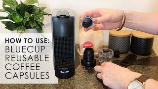 Reusable Pods For Nespresso  Using Bluecup Coffee Capsules [upl. by Anallese]