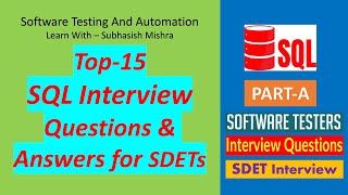 Top 15 SQL Interview Questions and Answers for Software Testing professionals  PartA [upl. by Aivil]