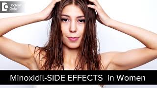 Side effects of Minoxidil for Hair Loss  TIPS to Deal This  Dr Deepak P Devakar  Doctors Circle [upl. by Nnylsia]