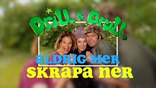 DriLL amp DruLL  Aldrig mer skräpa ner [upl. by Rekcut]