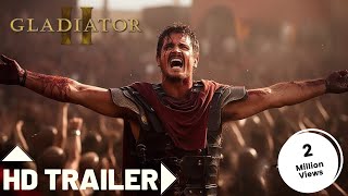 Gladiator 2 Officical Trailer 2024 Paramount  Pedro Pascal Paul Mescal Denzel Washington [upl. by Nauq]