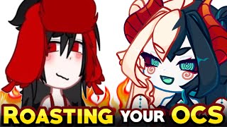 ROASTING your OCs [upl. by Maible]