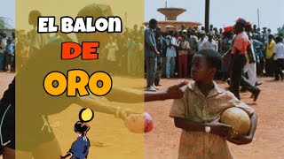 Fragmento Pelicula El Balon de Oro 1994  Historia de Bandian [upl. by Leunamme859]