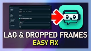 StreamLabs OBS  How to Fix Dropped Frames and Reduce Lag Stream amp Record [upl. by Cissie]