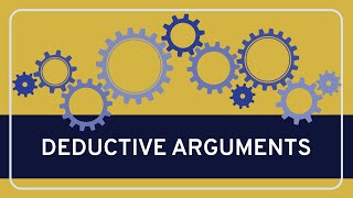 CRITICAL THINKING  Fundamentals Deductive Arguments [upl. by Lebisor130]