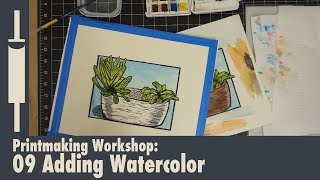 Linocut Printmaking Tutorial 09 Adding Watercolor [upl. by Korman]