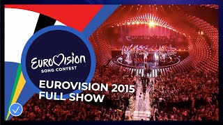 Eurovision Song Contest 2015  Grand Final  Full Show [upl. by Akiraa836]