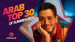 Top 30 greatest Arabic hits of summer 2020 😎🎶 [upl. by Creighton]