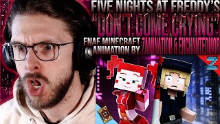 Vapor Reacts 1205  FNAF SL MINECRAFT ANIMATION quotDont Come Cryingquot by ZAM amp EnchantedMob REACTION [upl. by Mellins]