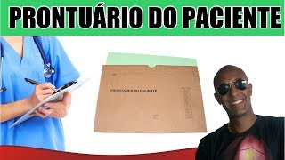 PRONTUÁRIO DO PACIENTE  INFORMAÇÕES BÁSICAS [upl. by Sandy]