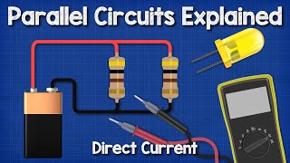 DC parallel circuits explained  The basics how parallel circuits work working principle [upl. by Shelbi]