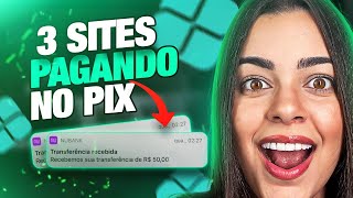 DESEMPREGADO VEJA ESSES 3 SITES QUE ESTÃO PAGANDO NO PIX [upl. by Erdnaet]