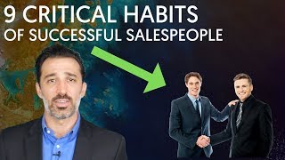 9 Habits Of The Most Successful Salespeople [upl. by Amick83]