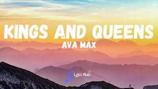 Ava Max  Kings amp Queens Lyrics [upl. by Ynalem]