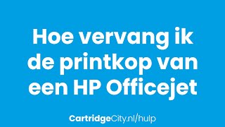 Hoe vervang ik de printkop van een HP Officejet [upl. by Pas]