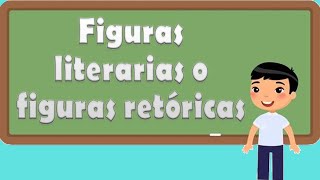 Figuras literarias o retóricas para niños [upl. by Gerhardt]