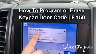 How To Program or Erase Keypad Door Code  F 150 [upl. by Rekcut684]