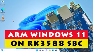 ARM Windows 11 on RK3588 SBC Orange Pi 5 [upl. by Ennayrb]