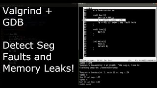 Using Valgrind and GDB together to fix a segfault and memory leak [upl. by Nifled280]