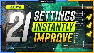 21 SETTINGS and HOTKEYS you NEED for SEASON 11  Skill Capped [upl. by Aned]