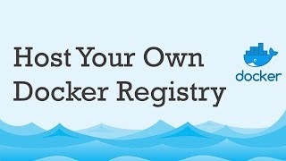 Host your own docker registry  Local Docker Registry  Docker Registry using Docker Compose [upl. by Nosreip]