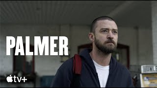 Palmer — Official Trailer  Apple TV [upl. by Naimed456]