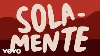 Tai Verdes  Solamente Lyric Video [upl. by Seligmann822]