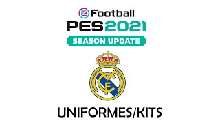 PES 2021  UNIFORMESKITS REAL MADRID [upl. by Ellebyam]