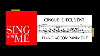 Cinque dieci venti  Accompaniment  Mozart [upl. by Willis]