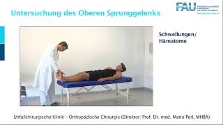 3 Sprunggelenk UCH Ortho Untersuchung FAU [upl. by Zendah]