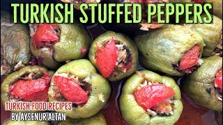 Turkish Stuffed Green Peppers quotBiber Dolmasiquot  Traditional Turkish Cuisine [upl. by Vitoria]