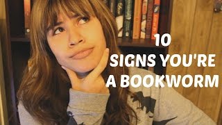 10 Signs Youre a Bookworm [upl. by Nylaras]