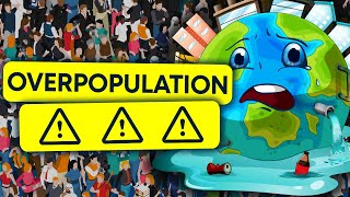 overpopulation  danger to the environment  online education [upl. by Calabresi611]