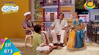 Taarak Mehta Ka Ooltah Chashmah  Episode 873  Full Episode [upl. by Arrim]