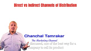 Direct vs indirect marketing channel [upl. by Ennaitsirhc561]