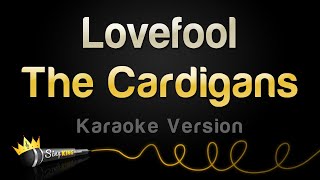 The Cardigans  Lovefool Karaoke Version [upl. by Amarette397]