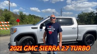 2021 GMC SIERRA 27 TURBO REVIEW AFTER 4 MONTHS [upl. by Yuht]